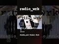 radio_wrk #radio_wrk #radio #wrk #music #song