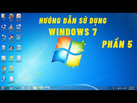 Hướng dẫn sử dụng Windows 7 (Phần 5) - Dao diện thân thiện, dễ sử dụng