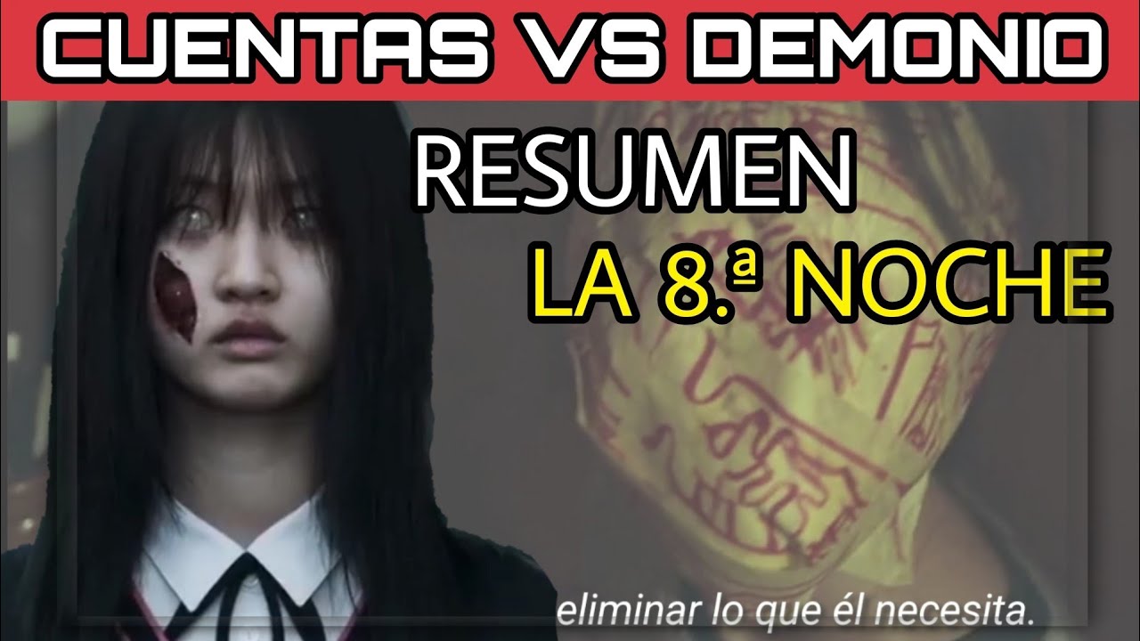 LA OCTAVA NOCHE en 10 minutos o más 🌖|  La 8.ª noche RESUMEN DE PELICULAS DE TERROR DE NETFLIX