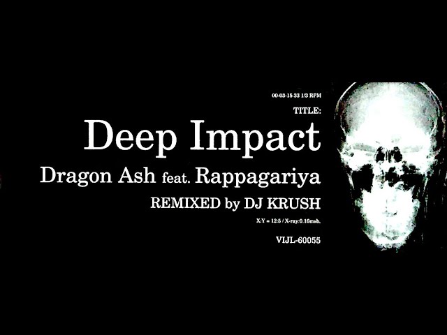 Instrumental] Deep Impact (DJ KRUSH Remix) - Dragon Ash - YouTube