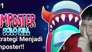 Tutorial Menjadi Imposter‼ Imposter Solo Kill Indonesia - Part 1 (END) screenshot 1