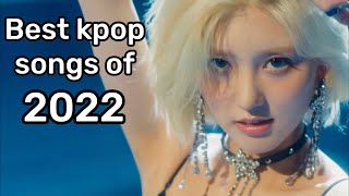 Best kpop songs of 2022