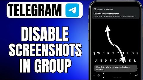 How To Block Screenshots In Telegram Group | Disable Screenshots In Telegram Group
