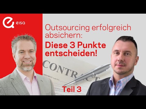 Outsourcing-Verträge richtig absichern: