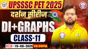 UPSSSC PET Classes 2025 | PET दर्शन सीरीज | UPSSSC PET Graph & Table | UP PET Graph & Table Class 11