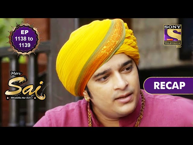 Mere Sai | Ep 1138 & 1139 | RECAP | मेरे साईं - YouTube