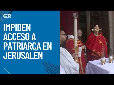 Impiden acceso a patriarca en Jerusalén