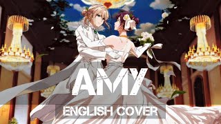 〖AirahTea〗Violet Evergarden: Eternity and the Auto Memory Doll ED - Amy エイミー (ENGLISH Cover)