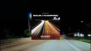 Sudirman - Balik Kampung (Chukiess & Whackboi RE-QONSTRUKT 2025)
