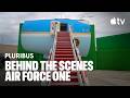Pluribus — Behind The Scenes: Air Force One | Apple TV