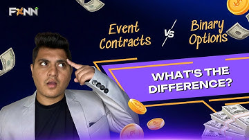 Event Contracts vs. Binary Options. What’s the Difference?