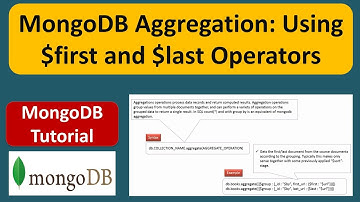 Mastering MongoDB Aggregation: Using $first and $last Operators | Aggregation in MongoDB