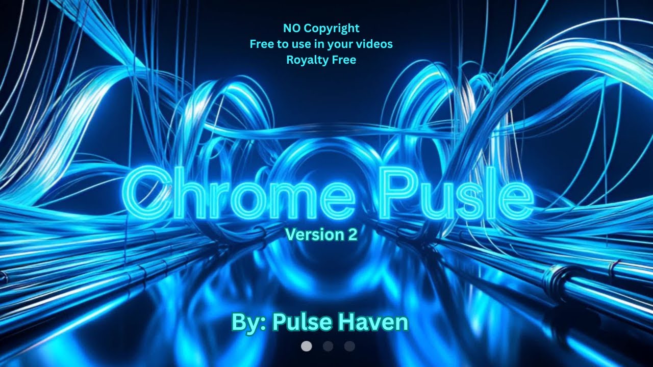 Chrome Pulse Version 2 | Tech House / EDM Loops | No Copyright Music | PulseHaven