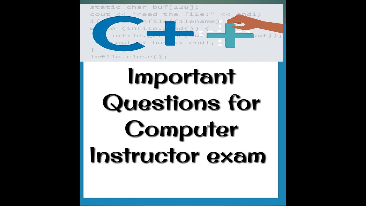 Important C++ questions for Computer Instructor Exam - YouTube