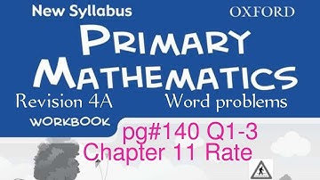 New Syllabus Primary Mathematics Workbook 5b| Revision 4A Q1-3 pg#140 @GaganPratapMaths