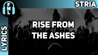 Stria  Rise From The Ashes s
