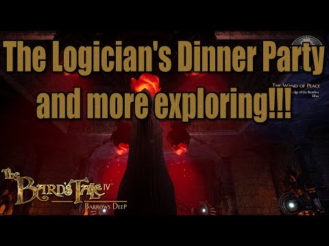 The Bardu0027s Tale IV Barrows Deep Directoru0027s Cut Walkthrough The Logicianu0027s Dinner Party