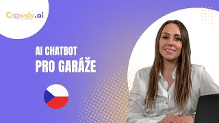 Chatbot s umělou inteligencí pro garáž - https://crowdy.ai/cs/