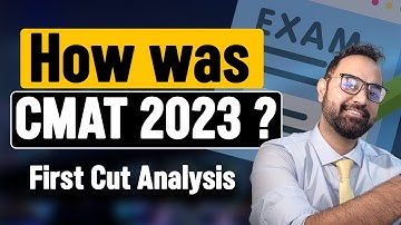 CMAT 2023 Slot 1 Analysis | First CUT