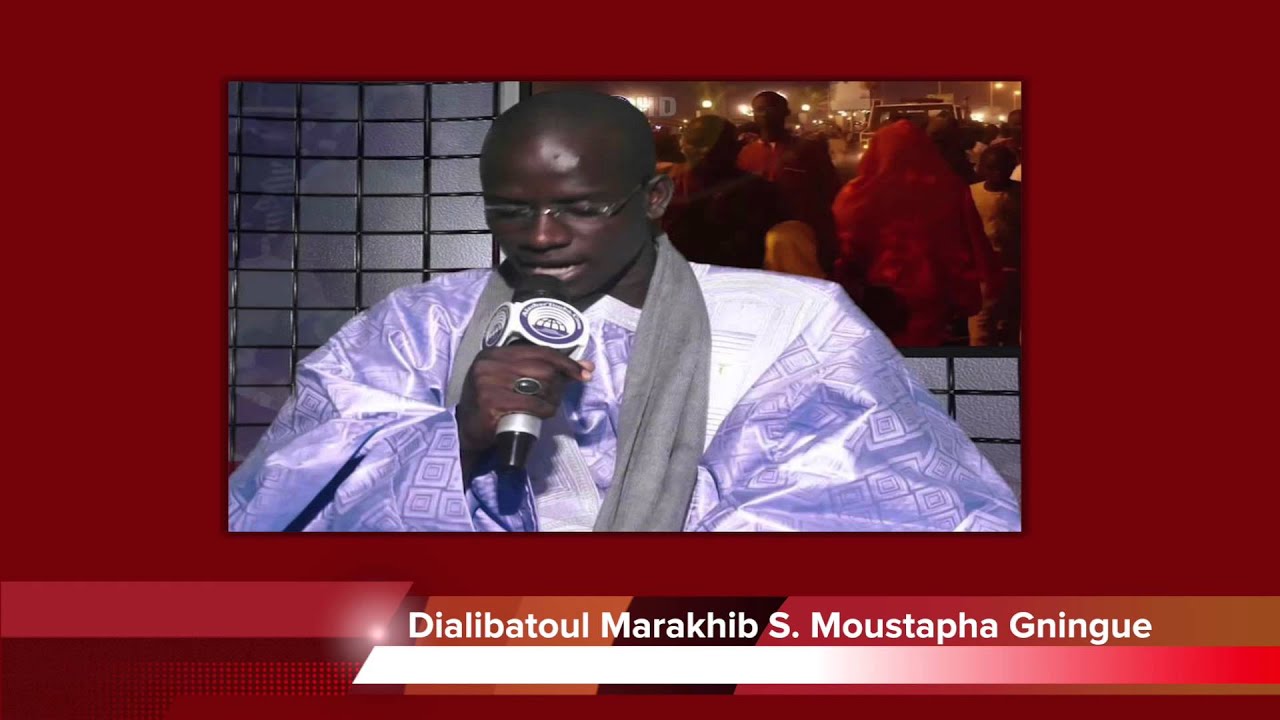 Dialibatoul Marakhib Serigne Moustapha Gningue