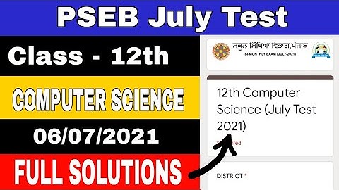 computer science July 2021 test class 12th pseb fully solved