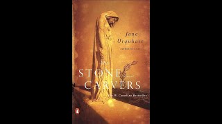 Plot summary, “The Stone Carvers” by Jane Urquhart in 5 Minutes - Book Review