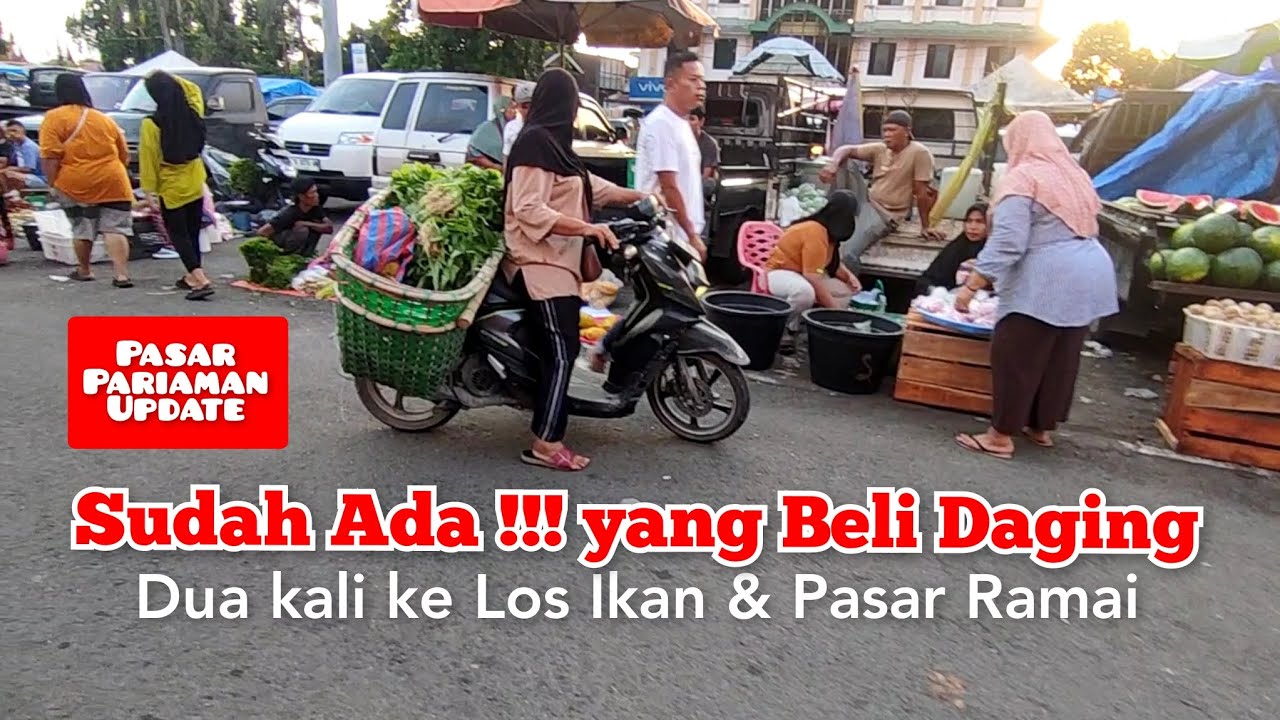 SUDAH TERDENGAR BERBAHASA INDONESIA & DIALEK DAERAH RANTAU DI PASAR | Pariaman