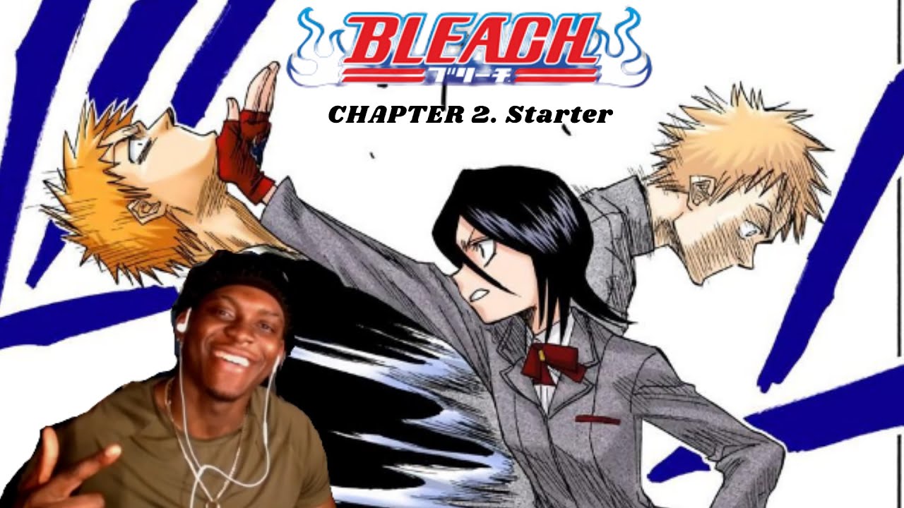 Bleach Chapter 2 Starter! BLEACH MANGA CHAPTER 2 REACTION AND READ ...