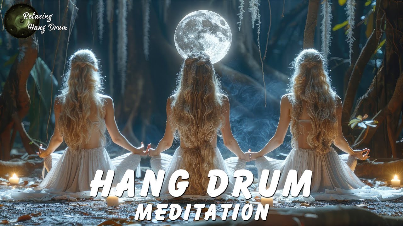 Hang Drum & Native American Flute | Deep Relaxing Meditation Music | Emotional & Spiritual Cleansing