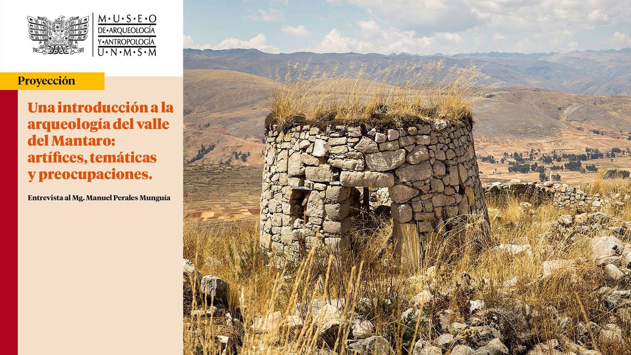 Una introducción a la arqueología del valle del Mantaro. Entrevista con ...