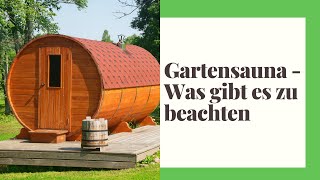 Gartensauna geplant? Was gibt es dabei zu beachten? Alle wichtigen Infos!