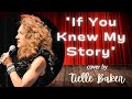 If You Knew My Story cover by Tielle Baker