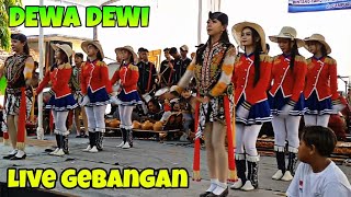 DRUMBAND DEWA DEWI‼️ LIVE DESA GEBANGAN