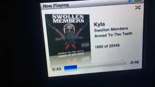 Swollen Members - Kyla