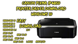 Canon PIXMA iP4850 Printer Driver Download Windows 10 YouTube