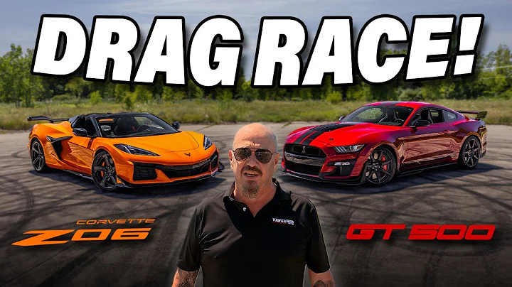 Head to Head: Shelby GT500 vs. C8 Z06 - Ultimate Comparison + DRAG RACE!