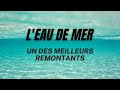 Un vrai remontant  leau de mer vous y avez pens 