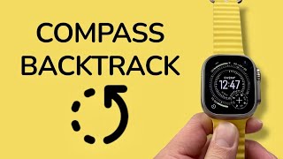 How To Use Comp Backtrack On Apple Watch