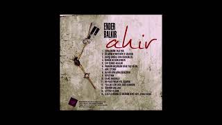 Ender Balkır - Yollar Seni Gide Gide Usandım Resimi