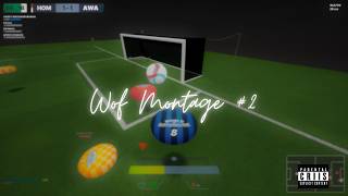 To Perdio🎉🎉- Wof Montage #2 screenshot 4