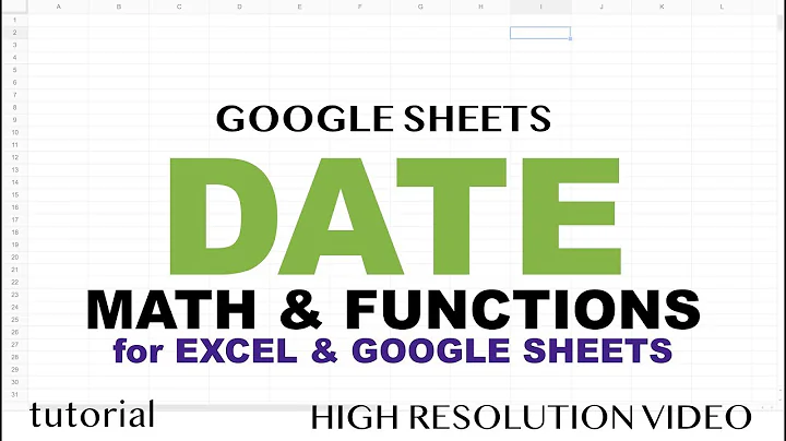 Date Functions in Excel &  Google Sheets Tutorial