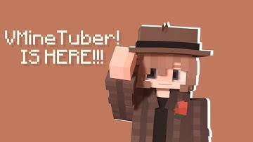 Minecraft Vtuber! [VMineTuber Promotion Video] - (Expire)