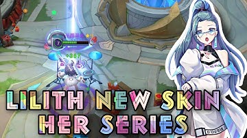 LILITH NEW SKIN | HER SERIES - HEROES EVOLVED