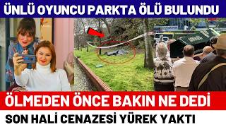 Çocuklar Duymasın Oyuncuları Hayatını Nasıl Kaybetti - Vefat Eden Oyuncular