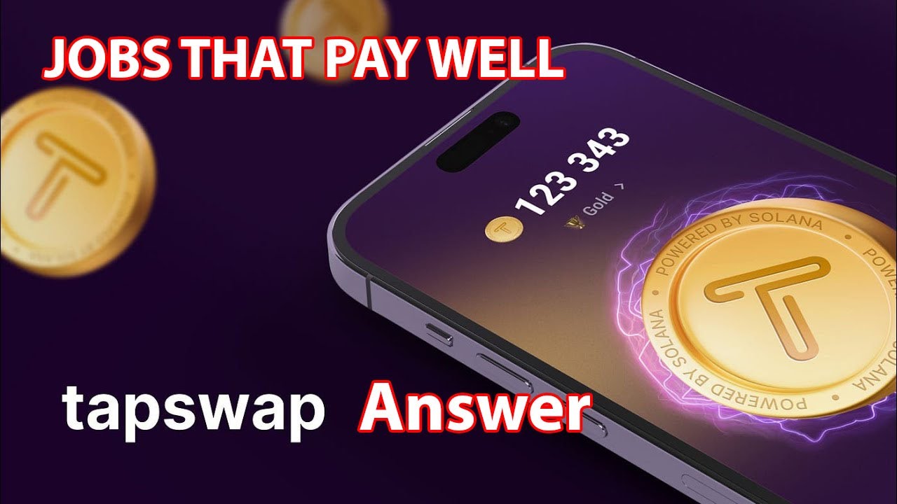 TapSwap JOBS THAT PAY WELL TapSwap Answer 15 FUN JOBS THAT PAY WELL!