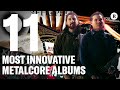 11 Most Innovative Metalcore Albums | The Devil Wears Prada's Picks