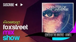 Watch Axwell Center Of The Universe Ft Magnus Carlsson video