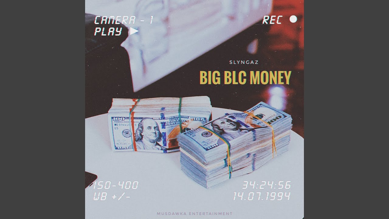 Big Blc Money