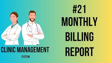 Clinic Management System in Urdu/Hindi | Monthly Billing Report | Part-21