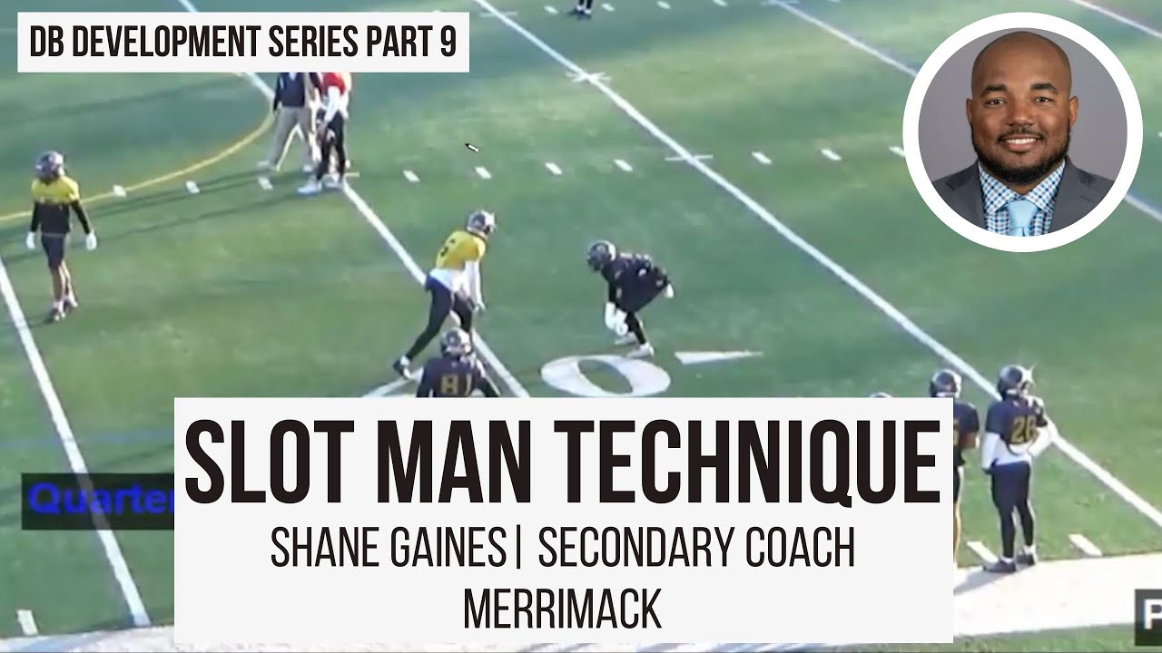 Shane Gaines (Merrimack Secondary Coach) Topic: Slot Man Technique